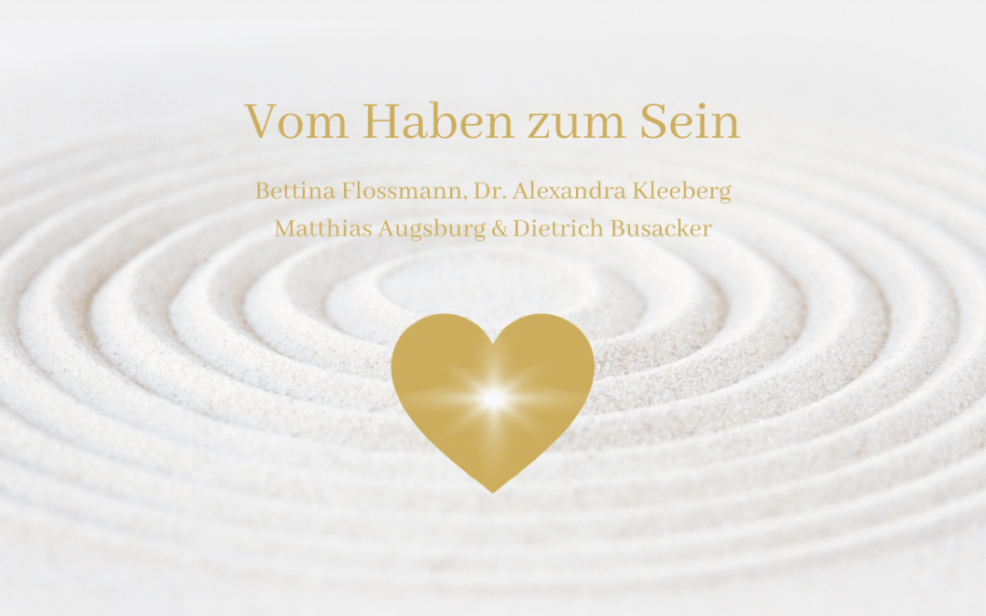 Vom Haben zum Sein