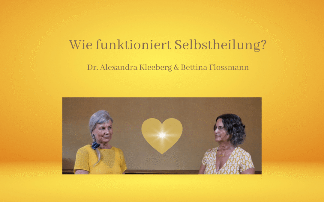 Wie funktioniert Selbstheilung?