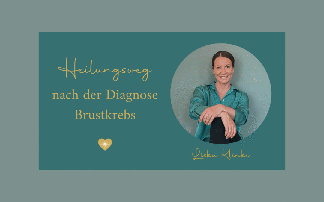Heilungsweg nach der Diagnose Brustkrebs