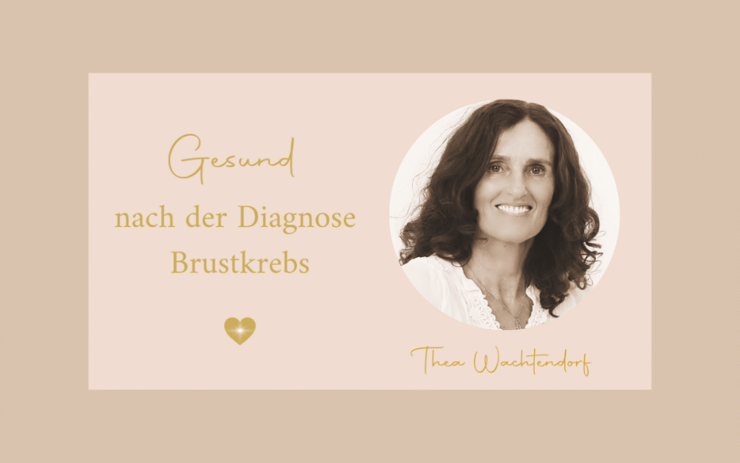 Gesund nach der Diagnose Brustkrebs