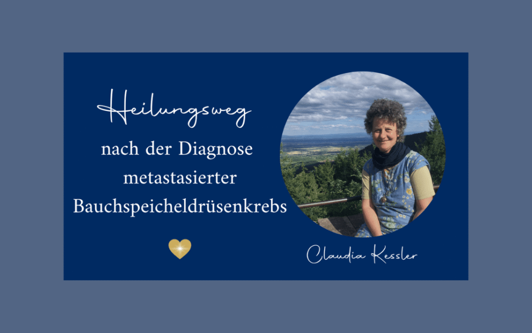 Heilungsweg nach der Diagnose metastasierter Bauchspeicheldrüsenkrebs