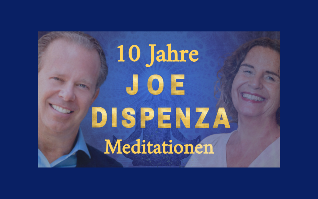 Joe Dispenza Meditationen – worauf es wirklich ankommt!