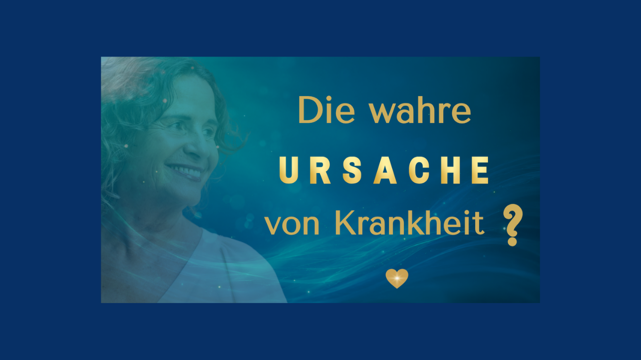 Die wahre Ursache von Krankheit